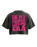 CAMISETA CROP TOP IN MY POWER LIFTING ERA